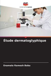 Produktbild: &Eacute;tude dermatoglyphique