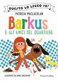 Produktbild: Barkus e gli amici del quartiere