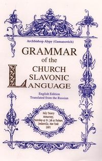 Produktbild: Grammar of the Church Slavonic Language