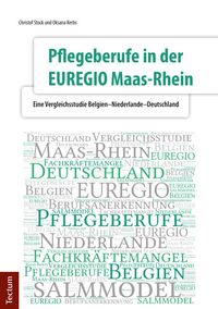 Produktbild: Pflegeberufe in der EUREGIO Maas-Rhein
