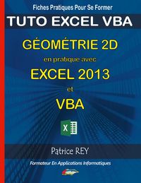 Produktbild: G&eacute;ometrie 2d en pratique avec excel 2013 et vba