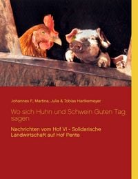 Produktbild: Wo sich Huhn und Schwein Guten Tag sagen