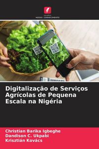 Produktbild: Digitaliza&ccedil;&atilde;o de Servi&ccedil;os Agr&iacute;colas de Pequena Escala na Nig&eacute;ria