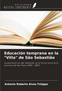 Produktbild: Educaci&oacute;n temprana en la "Villa" de S&atilde;o Sebasti&atilde;o
