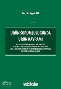 Produktbild: &Uuml;r&uuml;n Sorumlulugunda &Uuml;r&uuml;n Kavrami