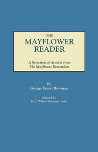 Produktbild: Mayflower Reader. a Selection of Articles from the Mayflower Descendant