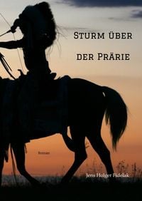 Produktbild: Sturm &uuml;ber der Pr&auml;rie