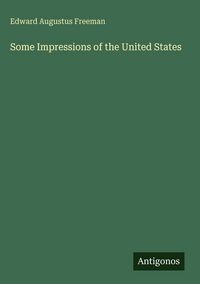 Produktbild: Some Impressions of the United States