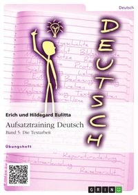 Produktbild: Aufsatztraining Deutsch - Band 5: Die Textarbeit