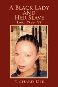 Produktbild: A Black Lady and Her Slave