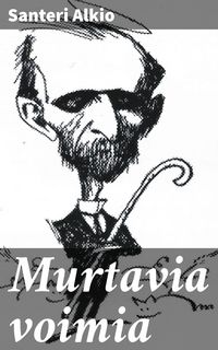 Produktbild: Murtavia voimia