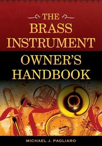 Produktbild: Brass Instrument Owner's Handbook