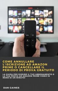 Produktbild: Come annullare l'iscrizione ad Amazon Prime o cancellare il periodo di prova gratuito