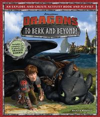 Produktbild: Hamilton, R: DreamWorks Dragons: To Berk and Beyond!