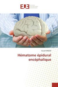 Produktbild: H&eacute;matome &eacute;pidural enc&eacute;phalique