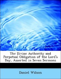 Produktbild: Wilson, D: Divine Authority and Perpetual Obligation of the