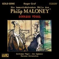 Produktbild: Die haarstr&auml;ubenden F&auml;lle des Philip Maloney - Schr&auml;ge V&Ouml;GEL
