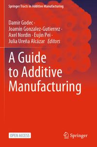 Produktbild: A Guide to Additive Manufacturing