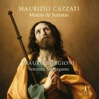 Produktbild: Maurizio Cazzati: Motets & Sonatas