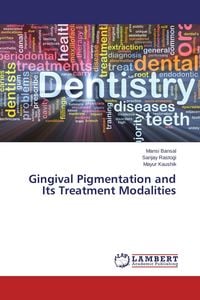 Produktbild: Gingival Pigmentation and Its Treatment Modalities