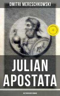 Produktbild: Julian Apostata (Historischer Roman)