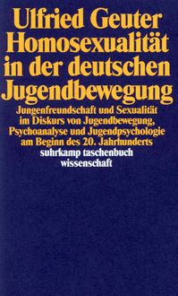 Produktbild: Homosexualit&auml;t in der deutschen Jugendbewegung