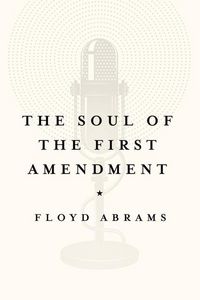Produktbild: The Soul of the First Amendment