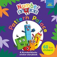 Produktbild: Numberblocks: Pattern Palace: A Numberblocks Sticker Storybo