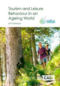 Produktbild: Tourism and Leisure Behaviour in an Ageing World