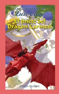 Produktbild: El Jinete del Drag&oacute;n Carmes&iacute;