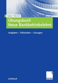 Produktbild: &Uuml;bungsbuch Neue Bankbetriebslehre