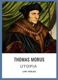 Produktbild: Thomas Morus: Utopia. Vollst&auml;ndige Neuausgabe