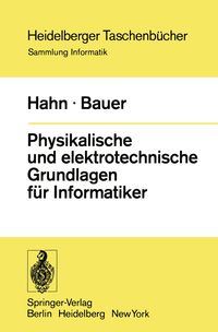 Produktbild: Physikalische und elektrotechnische Grundlagen f&uuml;r Informatiker