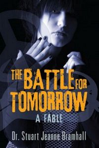 Produktbild: The Battle for Tomorrow: A Fable