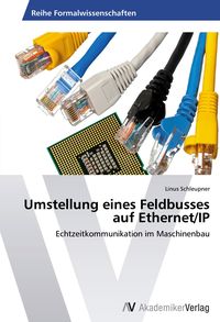 Produktbild: Umstellung eines Feldbusses auf Ethernet/IP