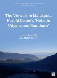 Produktbild: The View from Malakand: Harold Deane's 'Note on Udyana and Gandhara'