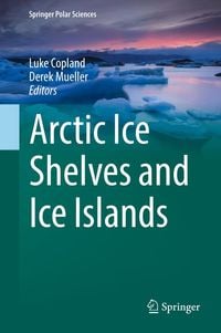 Produktbild: Arctic Ice Shelves and Ice Islands