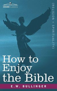 Produktbild: How to Enjoy the Bible