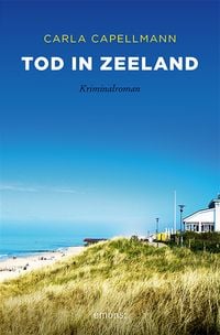 Bild vom Artikel Tod in Zeeland vom Autor Carla Capellmann