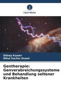 Produktbild: Gentherapie: Genverabreichungssysteme und Behandlung seltener Krankheiten