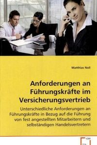 Produktbild: Noll Matthias: Anforderungen an F&uuml;hrungskr&auml;fte im Versicheru