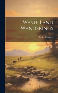 Produktbild: Waste Land Wanderings