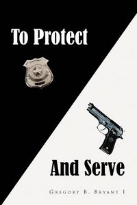 Produktbild: To Protect and Serve