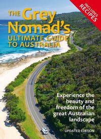 Produktbild: The Grey Nomad's Ultimate Guide to Australia