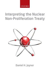 Produktbild: Interpreting the Nuclear Non-Proliferation Treaty