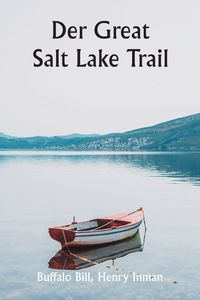 Produktbild: Der Great Salt Lake Trail