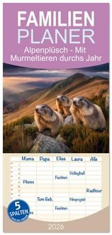 Produktbild: Familienplaner 2026 - Alpenpl&uuml;sch - Mit Murmeltieren durchs Jahr mit 5 Spalten (Wandkalender, 21 x 45 cm) CALVENDO