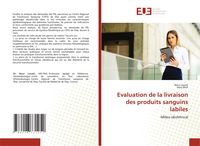 Produktbild: Evaluation de la livraison des produits sanguins labiles