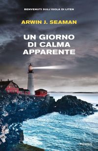Produktbild: Un giorno di calma apparente. Benvenuti sull'isola di Liten