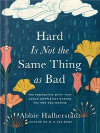 Produktbild: Hard Is Not the Same Thing as Bad